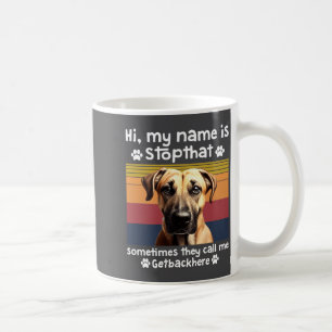 Funny Black Mouth Cur Dog Saying  Coffee Mug