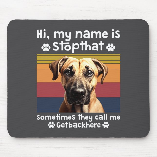 Funny Black Mouth Cur Dog Saying  Mouse Mat (Front)