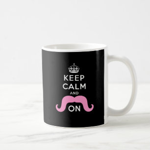 Funny Black, Pink Keep Calm and Moustache On Coffee Mug