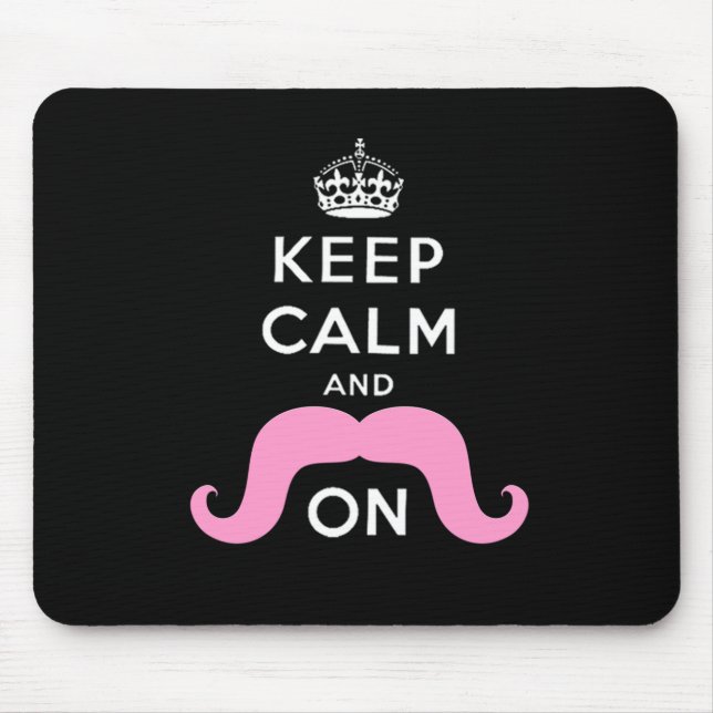 Funny Black, Pink Keep Calm and Moustache On Mouse Mat (Front)