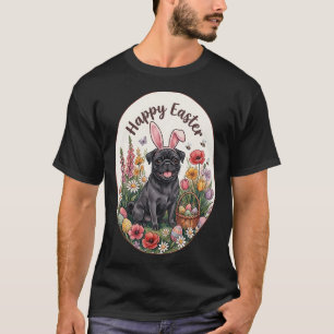Funny Black Pug Happy Easter Egg Bunny Mum Dad Kid T-Shirt