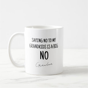 Funny Black & White Grandma Saying Coffee Mug