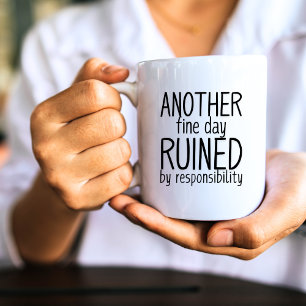 Funny Black + White Quote Coffee Mugs