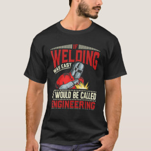 Funny Blacksmith Welder T-Shirt