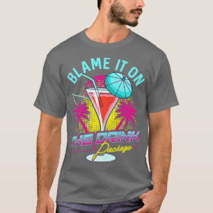 Funny Blame It On The Drink Package Cruise Pun T-Shirt