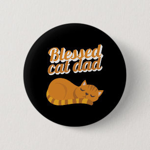Funny Blessed Cat Dad Orange Tabby Cat Feline 6 Cm Round Badge