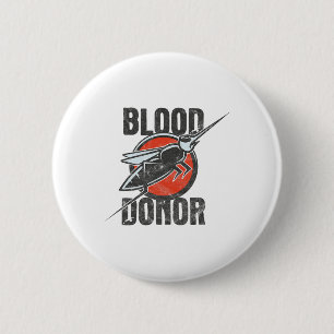 Funny Blood Donor 6 Cm Round Badge