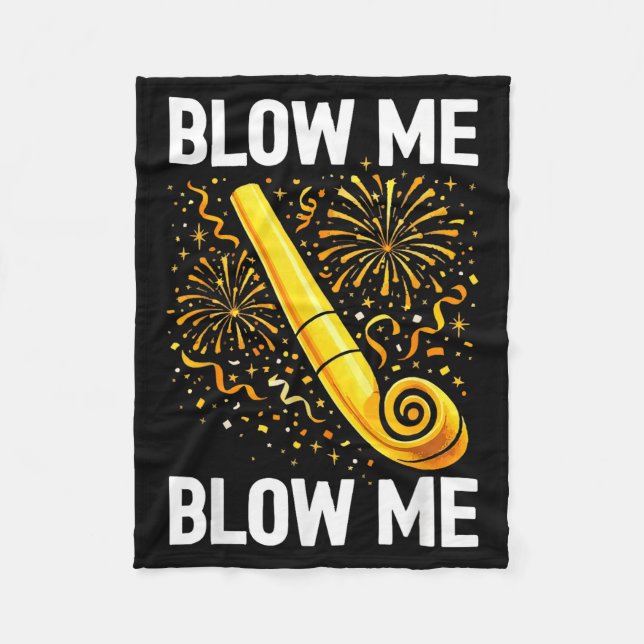 Funny Blow Me Kiss Me Happy New Year Couple Matchi Fleece Blanket (Front)