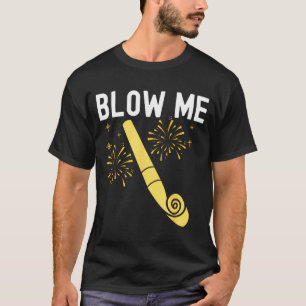 Funny Blow Me Kiss Me Happy New Year Couple Matchi T-Shirt