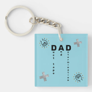 Funny Blue "D.A.D. = Duct Tape And Determination" Key Ring