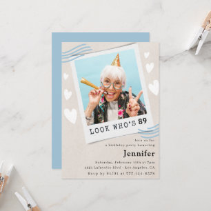 Funny Blue Look who's 89 Photo 89th birthday Invitation