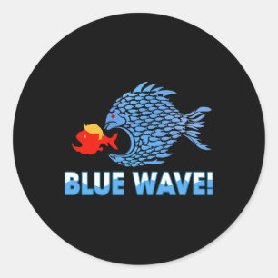 Funny Blue Wave 2024 Big Fish Eat Little Fish Trum Classic Round Sticker