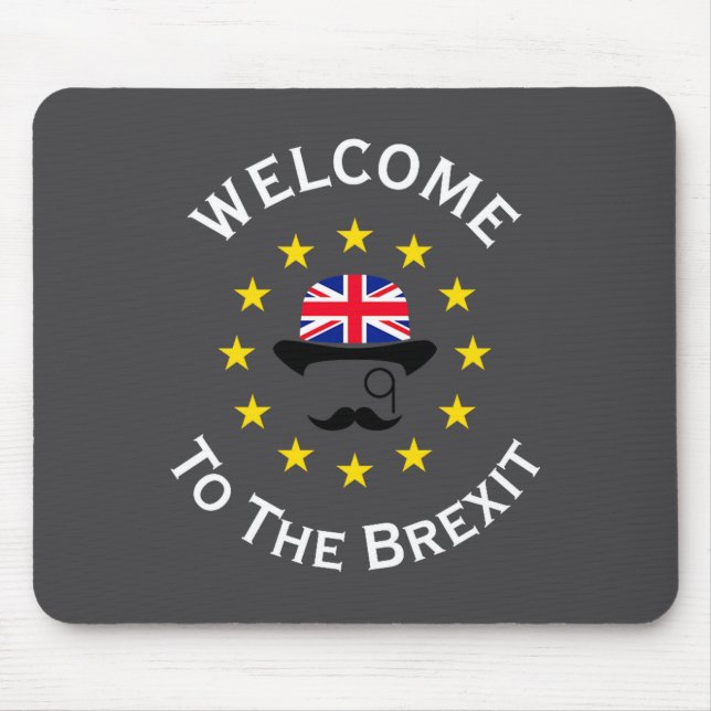 Funny Blue Yellow European Union Welcome To Brexit Mouse Mat (Front)