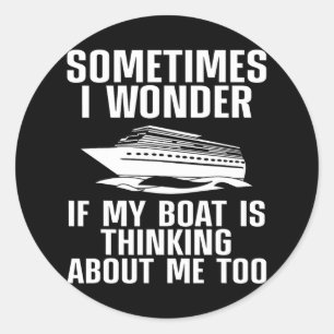 Funny Boat Art For Men Women Boating Watercraft Bo Classic Round Sticker