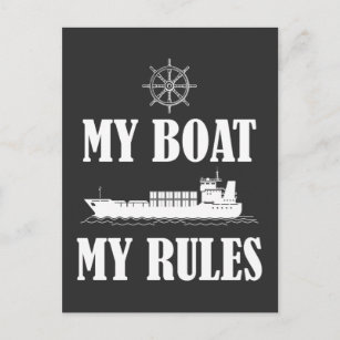 Funny Boat Captain Boss Rules Boating Joke Postcard