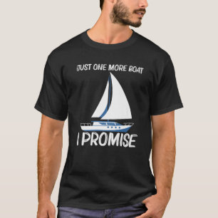 Funny Boat Design For Men Women Sailing Trip Trave T-Shirt