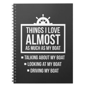 Funny Boat Owner Humor Boating Captain Notebook