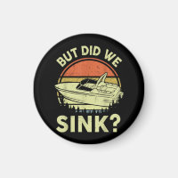 Funny Boating But Did We Sink Men Women Motor Boat