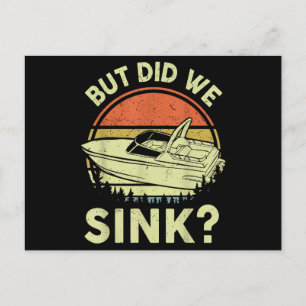 Funny Boating But Did We Sink Men Women Motor Boat Postcard