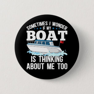 Funny Boating Captain Sailing Humour 6 Cm Round Badge
