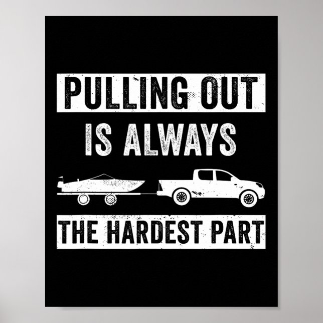 Funny Boating Design For Men Captain Boat Pulling  Poster (Front)