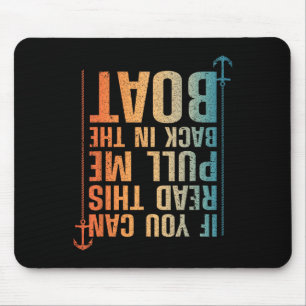 Funny Boating Design For Men Women Boating Boater Mouse Mat