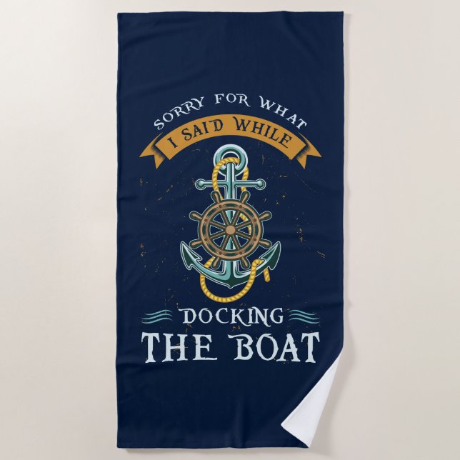 Funny Boating Gag Modern Family Beach Vacation Beach Towel (Front)