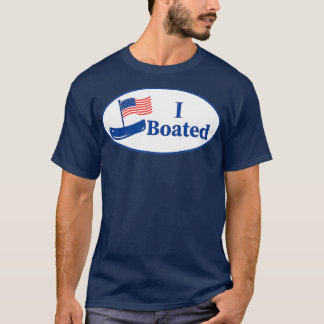 Funny Boating   I BOATED Voted Sticker Graphic T-Shirt