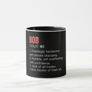 Funny Bob Definition  Mug