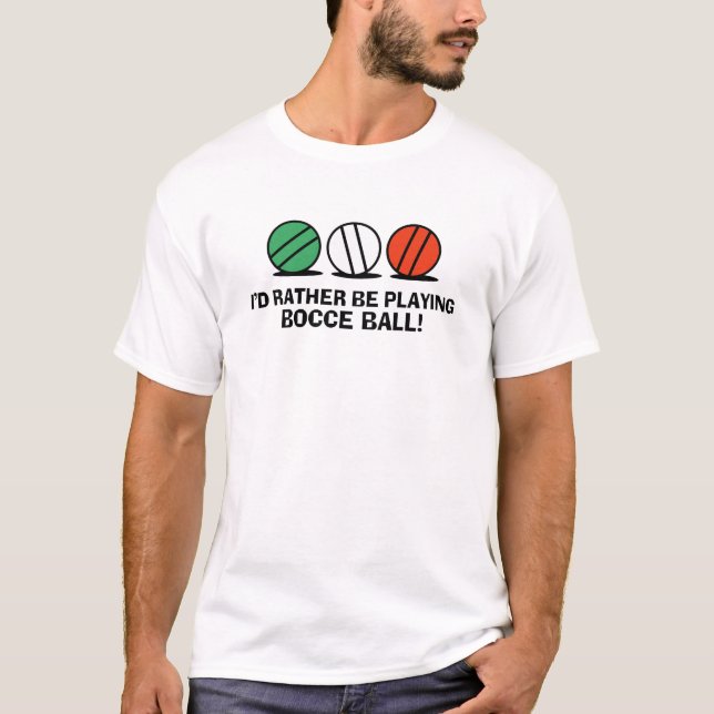 Funny Bocce Ball T-Shirt (Front)
