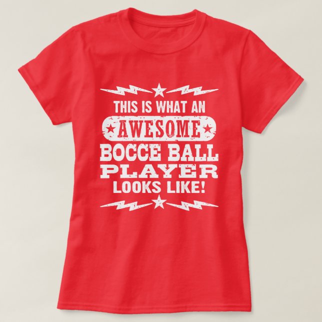 Funny Bocce Ball T-Shirt (Design Front)