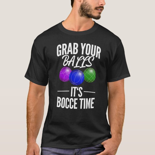 Funny Bocce Balls Player-Boules Team T-Shirt (Front)