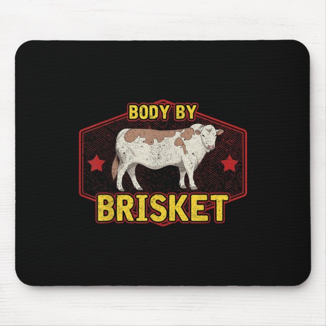 Funny Body By Brisket Meat Grilling Beef Barbeque  Mouse Mat (Front)