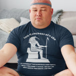 Funny Body of a God Egyptian Thoth Graphic T-Shirt<br><div class="desc">This funny graphic tee is perfect for all the dad's out there who might not have the physique of a god, but more than make up for it with their corny sense of humour. This tshirt features the slogan THIS IS THE BODY OF A GOD in big letters above my...</div>