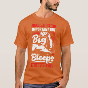 Funny Bodybuilding Biceps Fitness Bodybuilder Gift T-Shirt