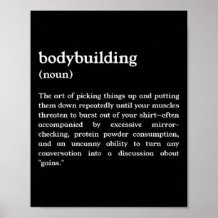 Funny Bodybuilding Definition 1  Poster