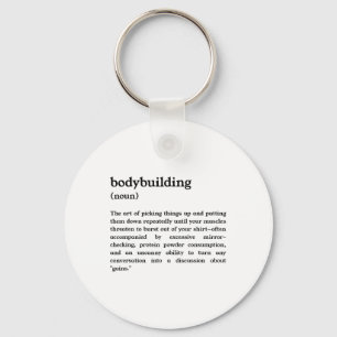 Funny Bodybuilding Definition  Key Ring