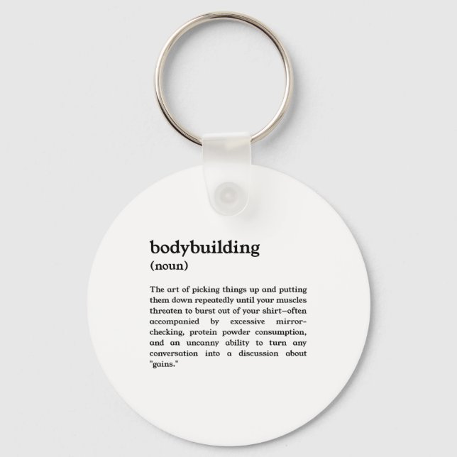 Funny Bodybuilding Definition  Key Ring (Front)