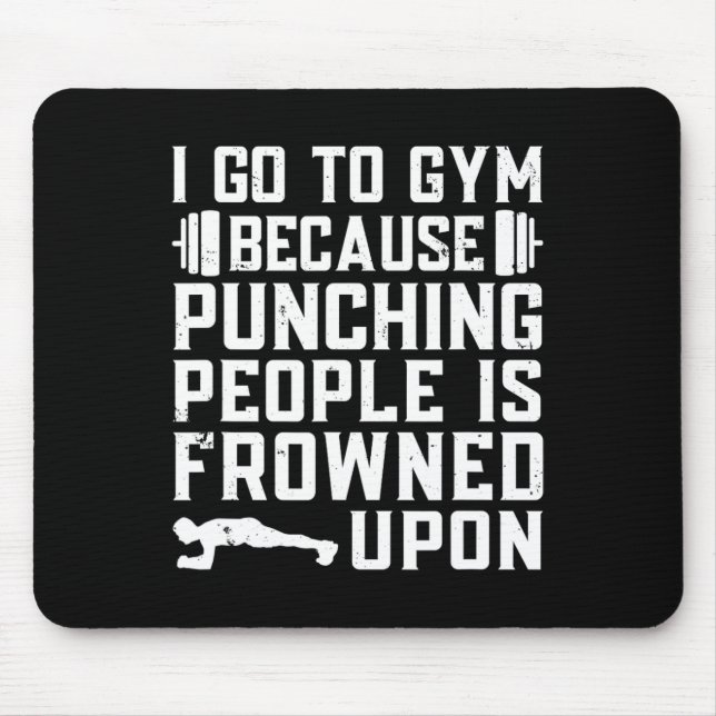 Funny Bodybuilding Gym Quote  Mouse Mat (Front)