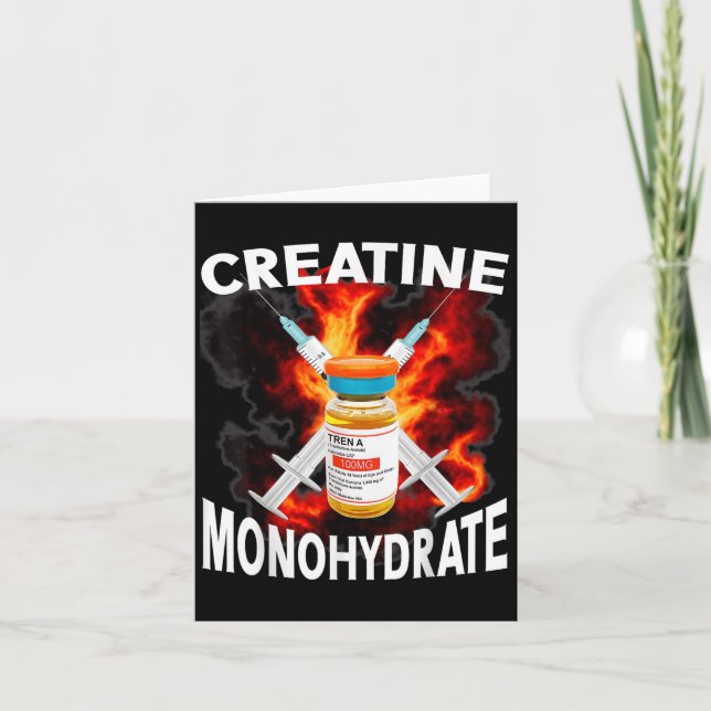 Funny Bodybuilding Weightlifting Creatine Monohydr Card (Front)
