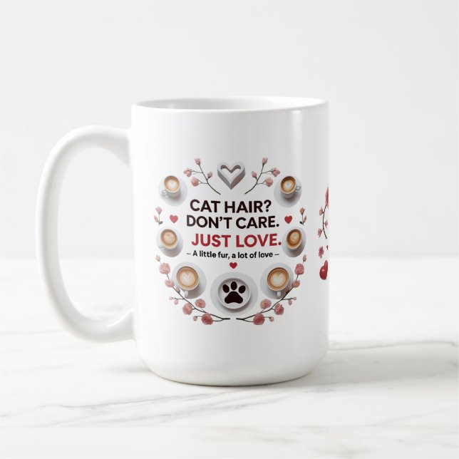 Funny Bold Cat Lover Quote Cup (Left)