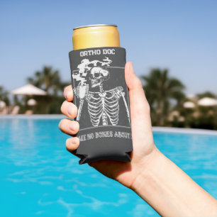Funny Bones Customizable Medical Job Ortho Doc Seltzer Can Cooler