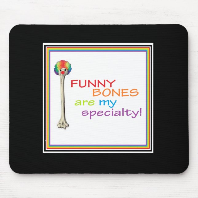Funny bones mouse pad for doctors pediatricians  (Front)