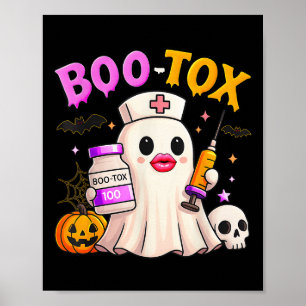 Funny Boo Tox Aesthetic Nurse Ghost Skull Pumpkin  Poster