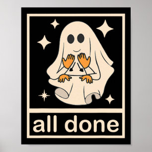 Funny Boojee Ghost All Done Slp Speech Therapy Hal Poster
