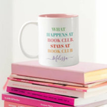 Funny Book Club Quote Colourful Name Coffee Mug