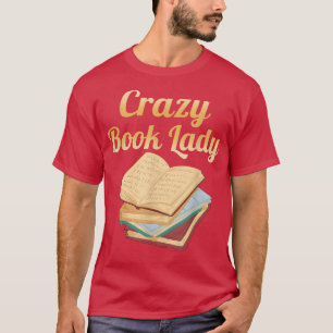Funny Book Design Women Girls Book Lover Bookworm T-Shirt