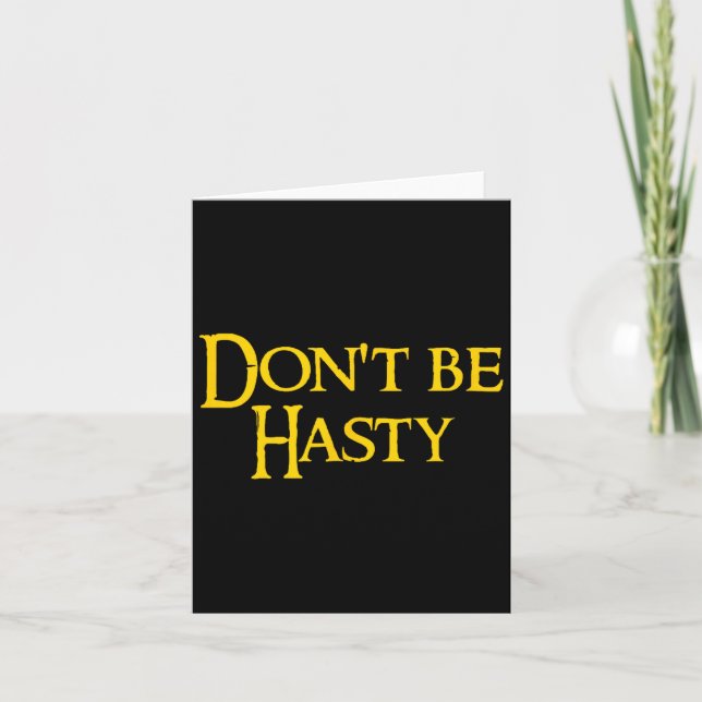 Funny Book - Don't Be Hasty  Card (Front)