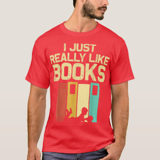 Funny Book Lover Design Men Women Reading Readers  T-Shirt