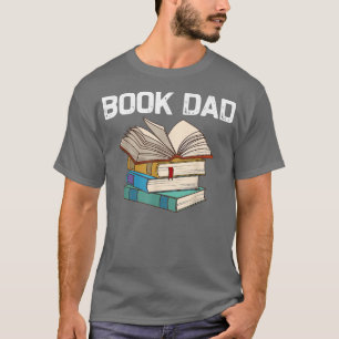 Funny Book Lover Designs For Dad Men Librarian Rea T-Shirt